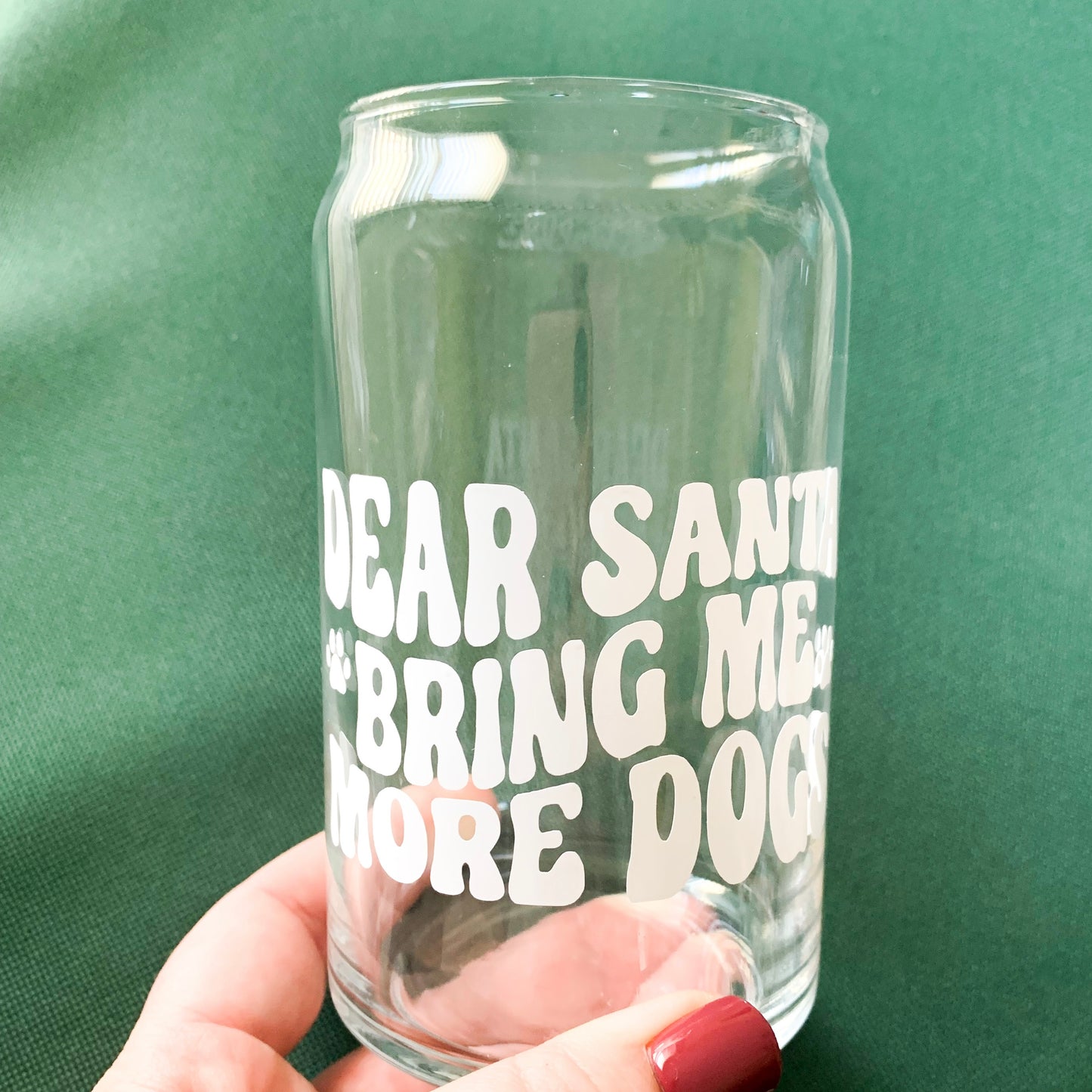 Bring More Dogs Can Glass